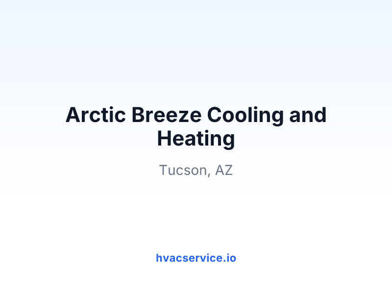 Arctic Breeze Cooling and Heating