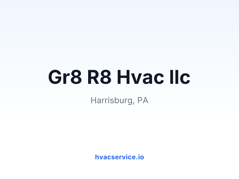 Gr8 R8 Hvac llc