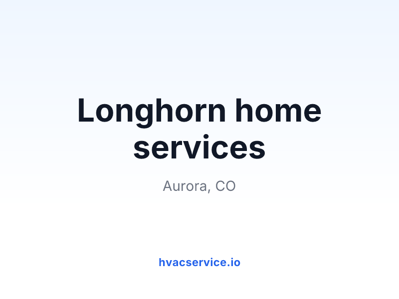 Longhorn home services