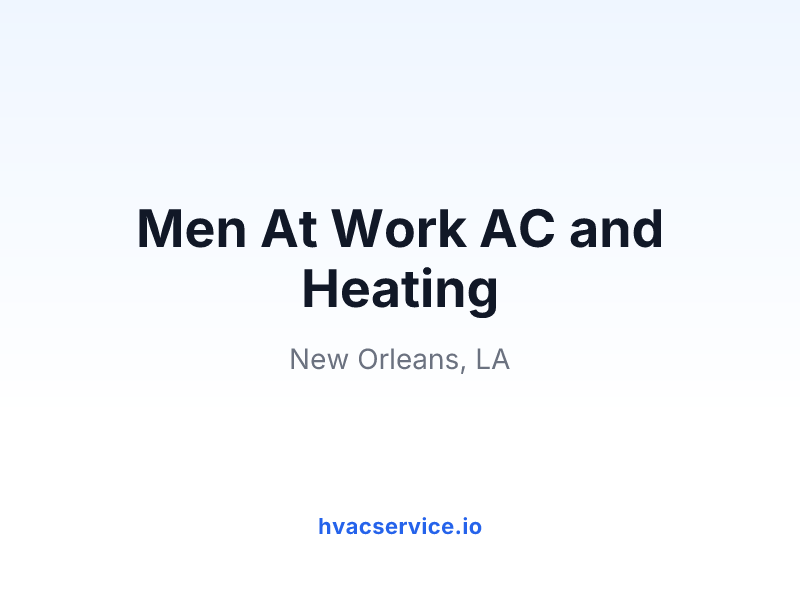 Men At Work AC and Heating