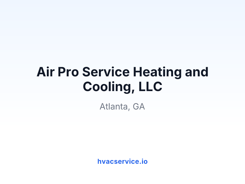 Air Pro Service Heating and Cooling, LLC