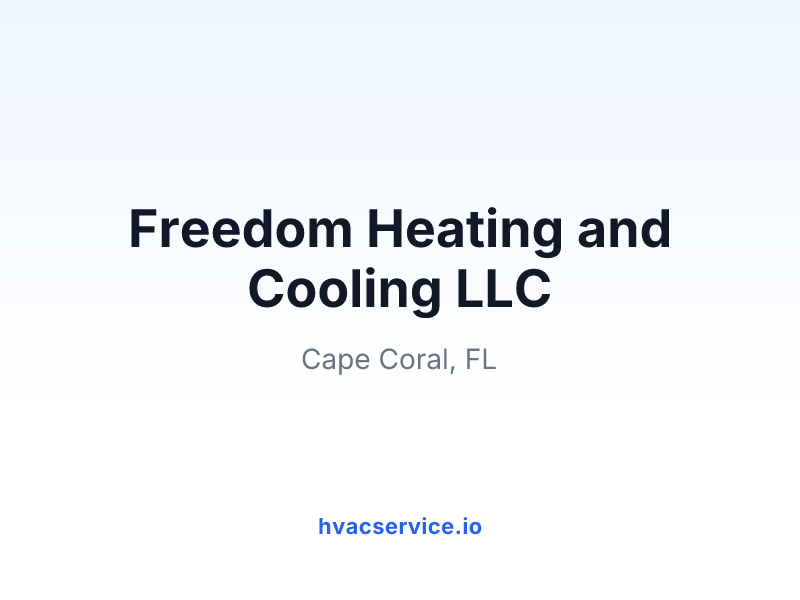 Freedom Heating and Cooling LLC