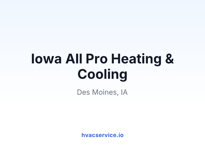 Iowa All Pro Heating & Cooling