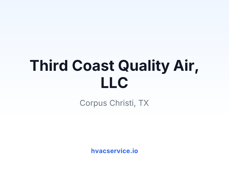 Third Coast Quality Air, LLC