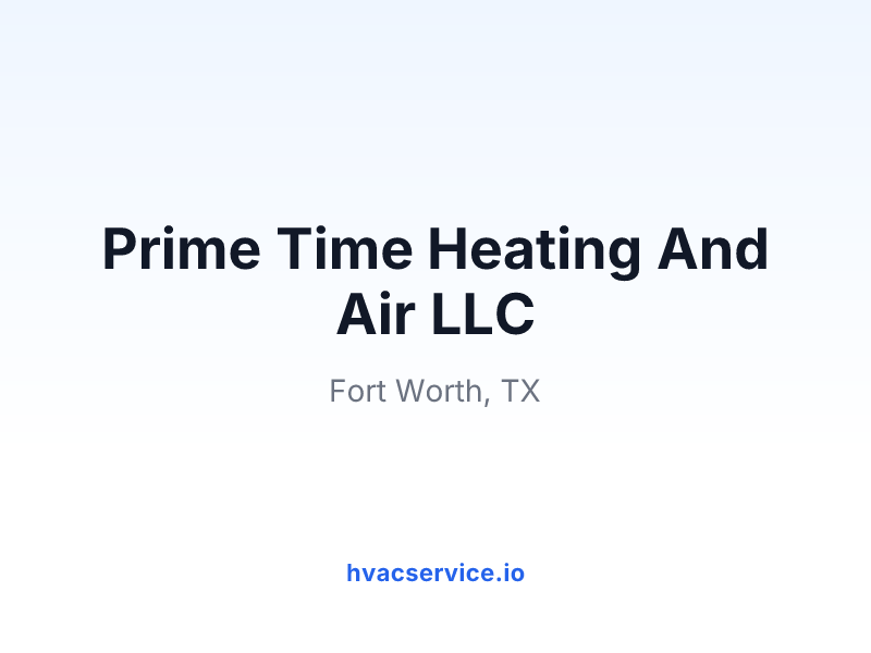 Prime Time Heating And Air LLC