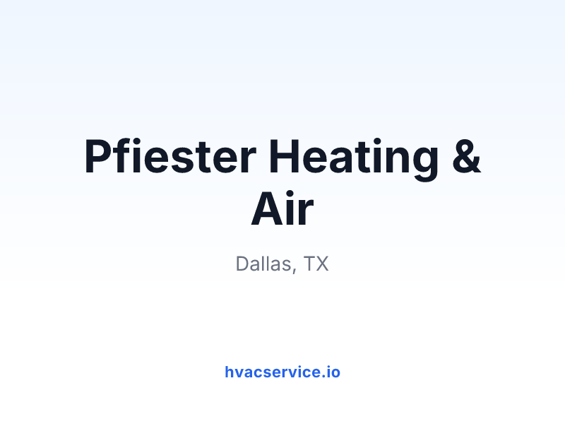 Pfiester Heating & Air