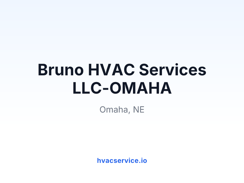Bruno HVAC Services LLC-OMAHA