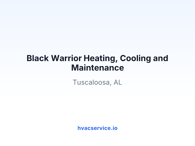 Black Warrior Heating, Cooling and Maintenance