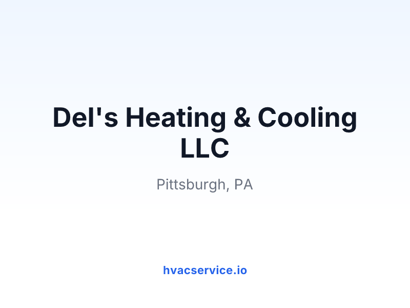 Del's Heating & Cooling LLC