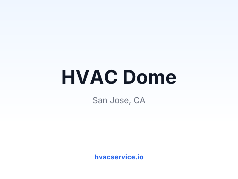 HVAC Dome