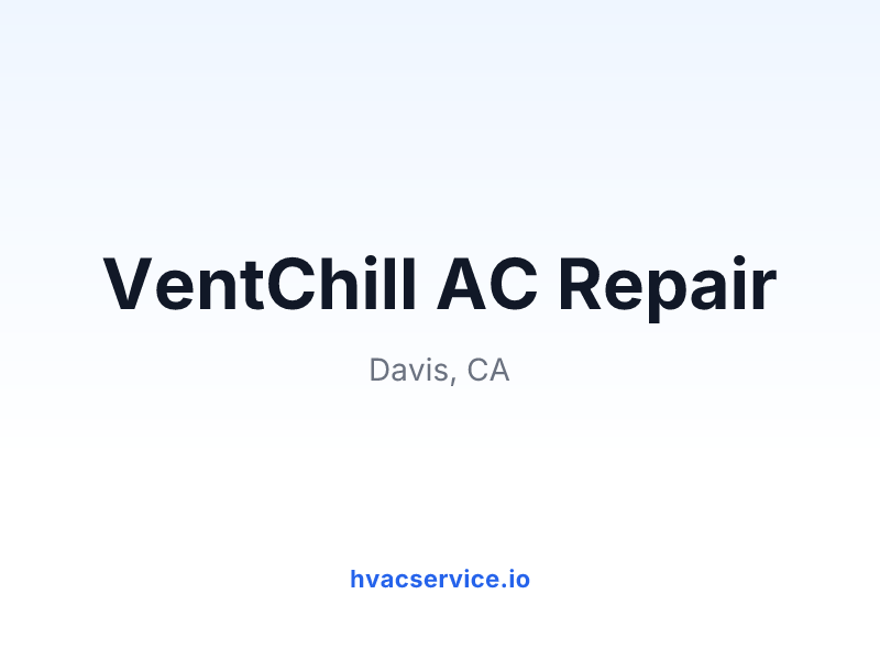 VentChill AC Repair