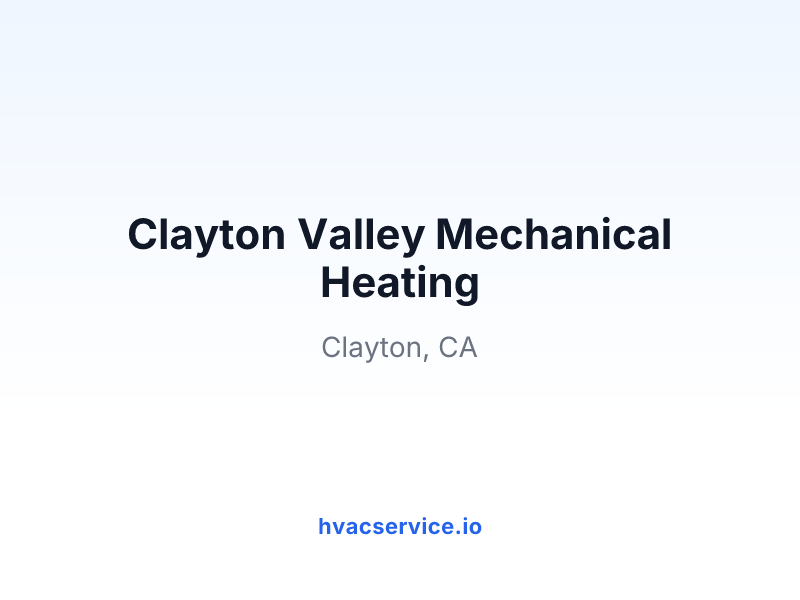 Clayton Valley Mechanical Heating