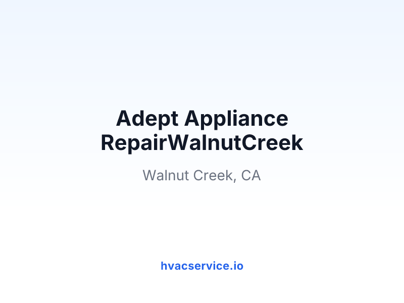 Adept Appliance RepairWalnutCreek