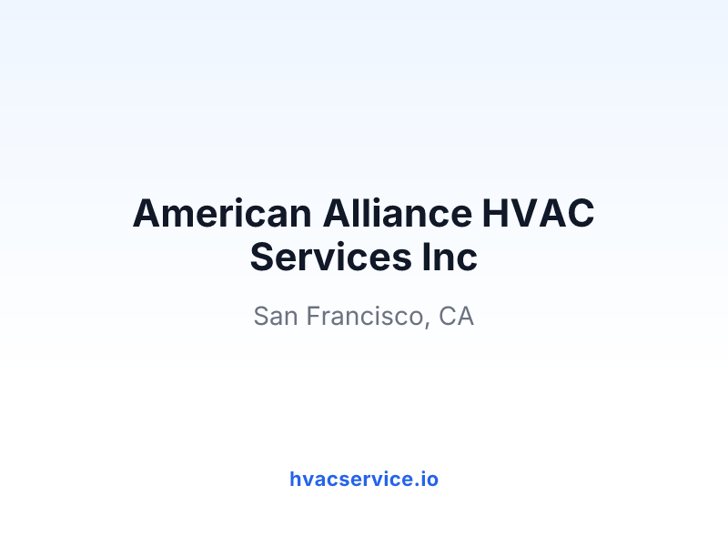 American Alliance HVAC Services Inc