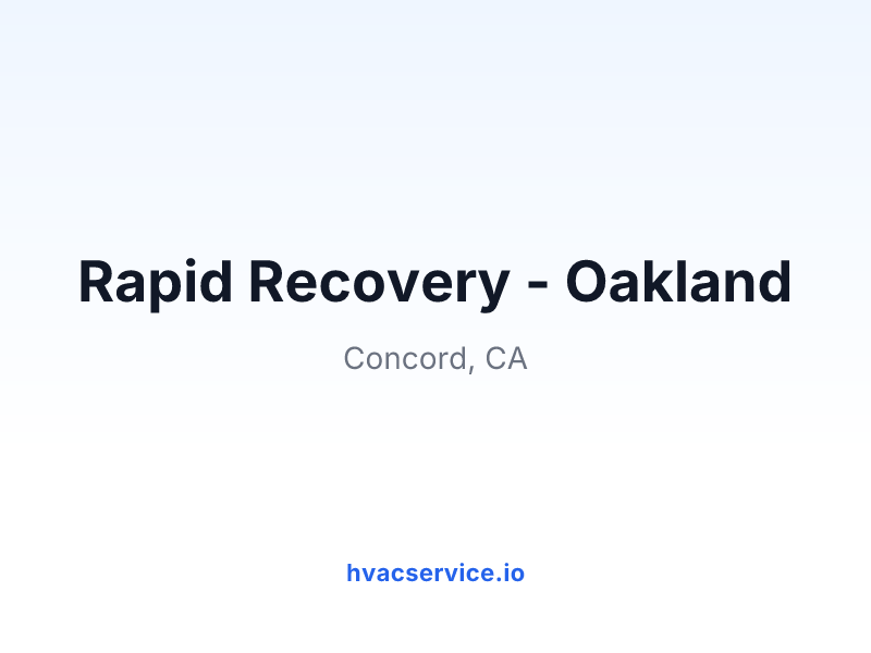 Rapid Recovery - Oakland