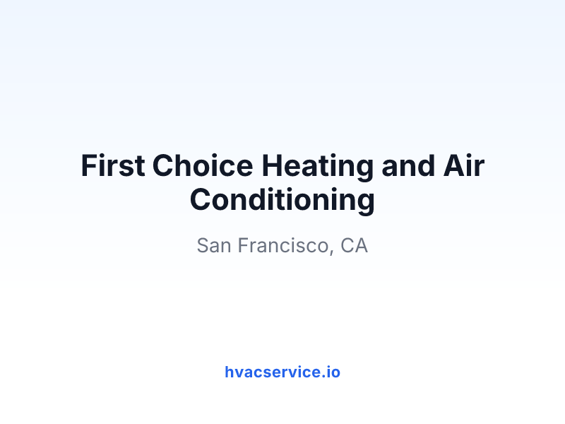 First Choice Heating and Air Conditioning