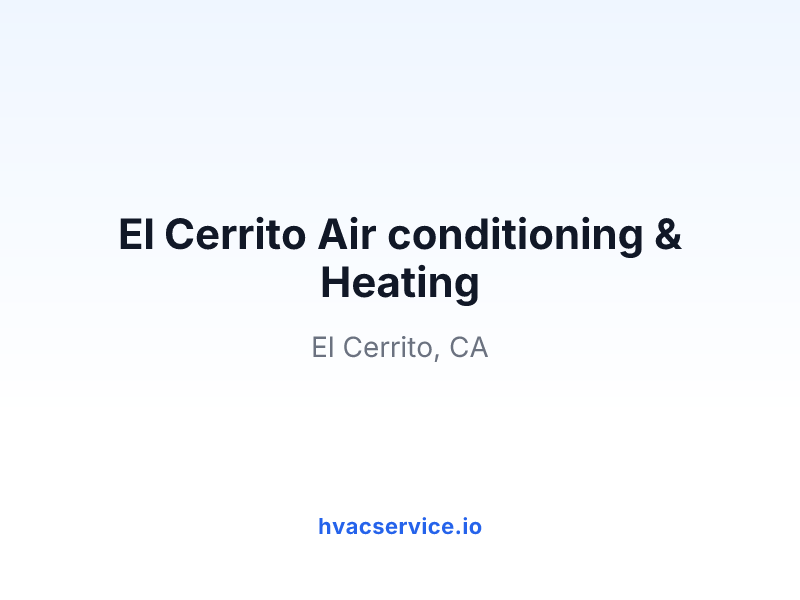El Cerrito Air conditioning & Heating