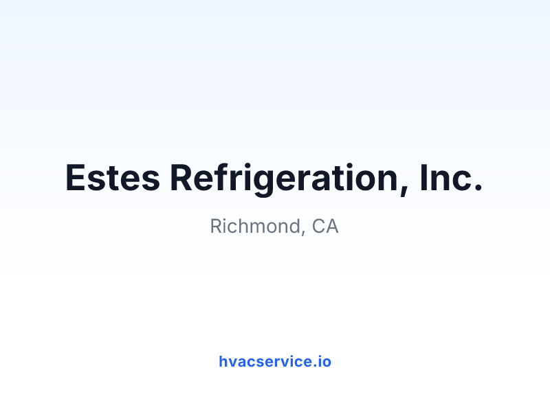 Estes Refrigeration, Inc.