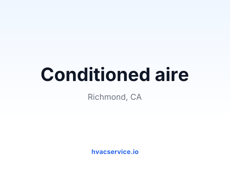 Conditioned aire