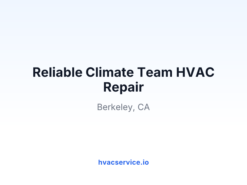 Reliable Climate Team HVAC Repair