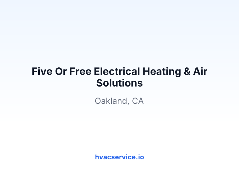 Five Or Free Electrical Heating & Air Solutions