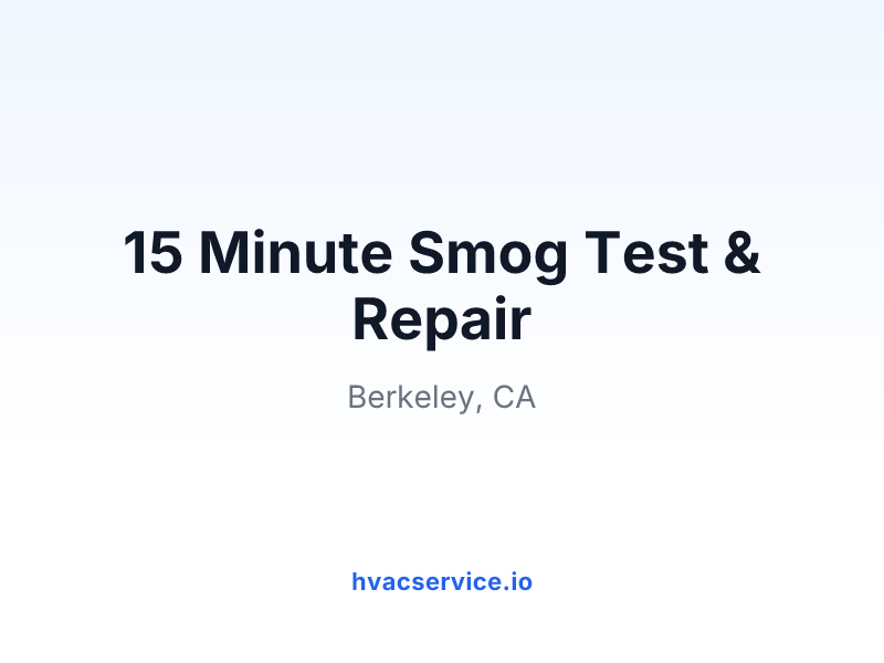 15 Minute Smog Test & Repair