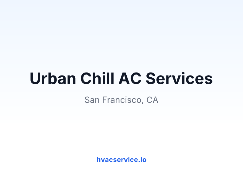 Urban Chill AC Services