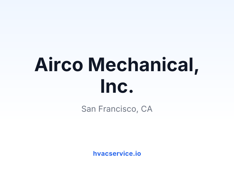 Airco Mechanical, Inc.