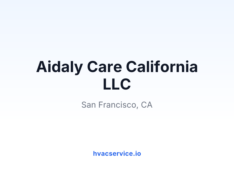 Aidaly Care California LLC