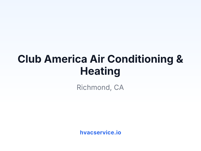 Club America Air Conditioning & Heating