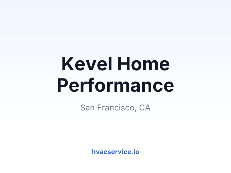 Kevel Home Performance
