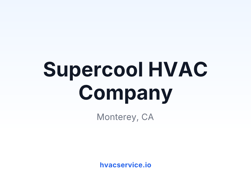 Supercool HVAC Company