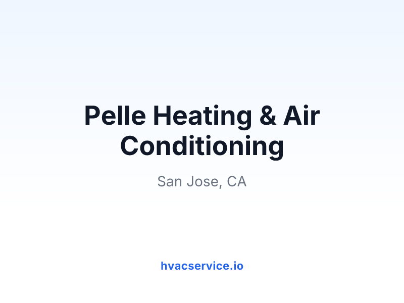 Pelle Heating & Air Inc