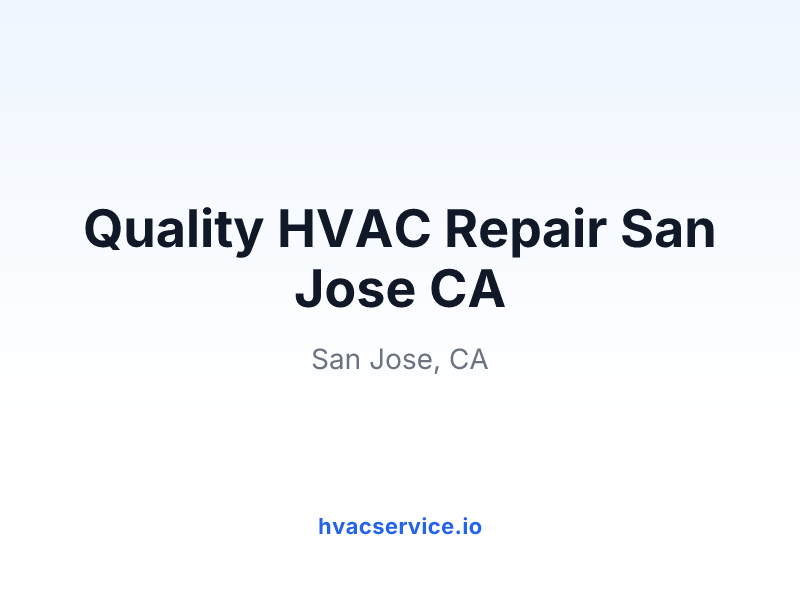 HVAC Repair San Jose CA