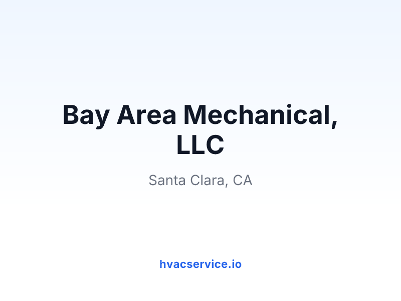 Bay Area Mechanical, LLC