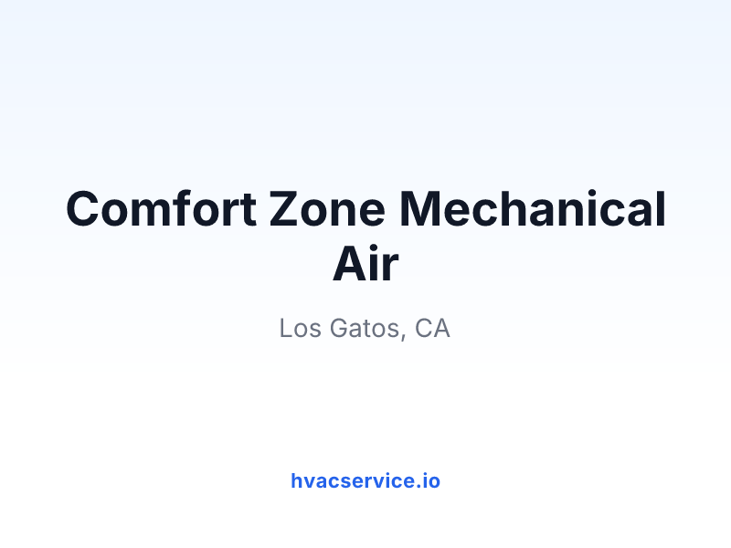 Comfort Zone Mechanical Air