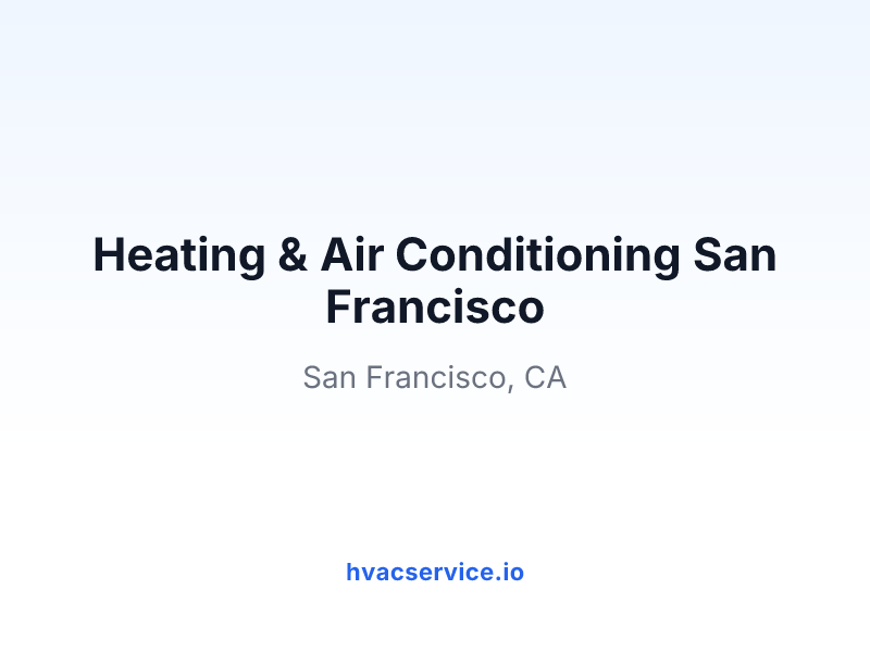 Heating & Air Conditioning San Francisco
