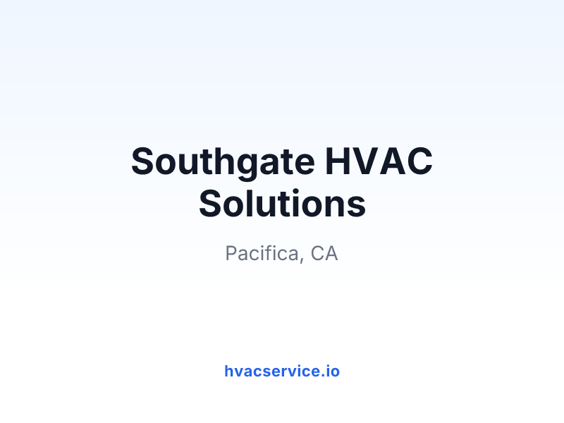 Southgate HVAC Solutions