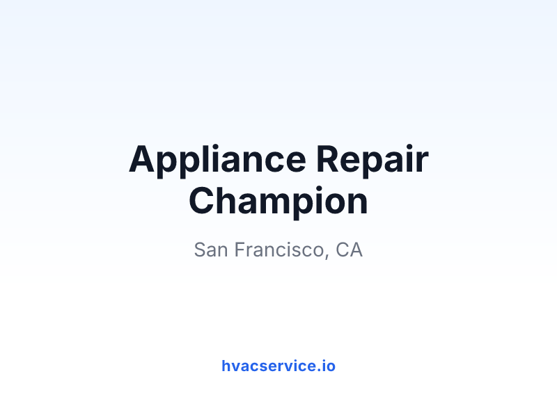 Appliance Repair Champion