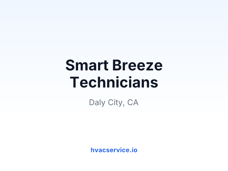 Smart Breeze Technicians