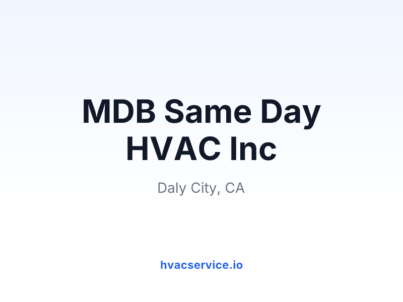 MDB Same Day HVAC Inc