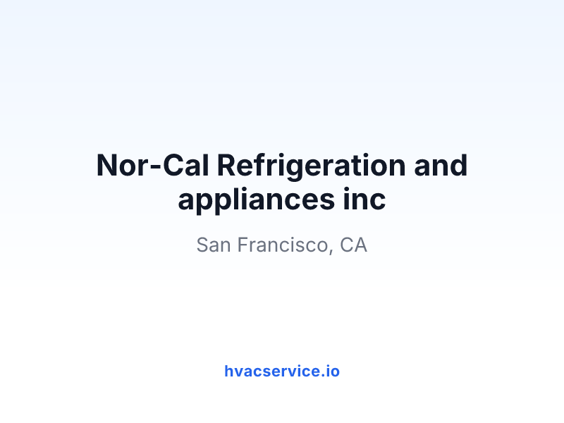 Nor-Cal Refrigeration and appliances inc