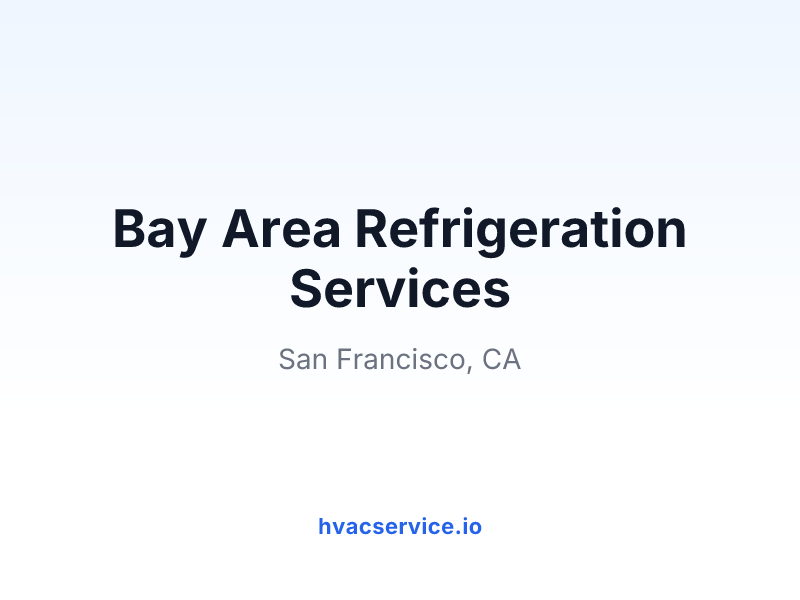 Bay Area Refrigeration Services