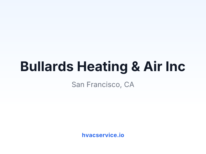 Bullards Heating & Air Inc