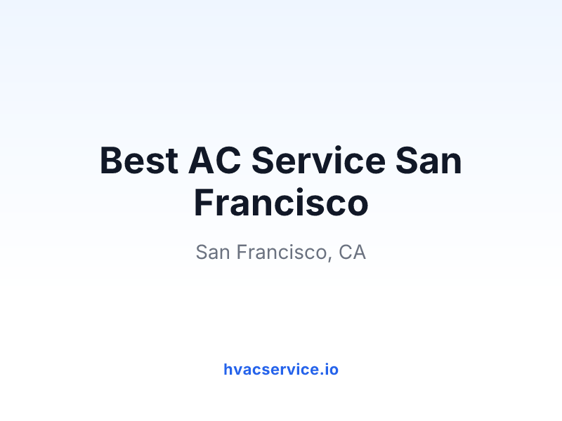 Best AC Service San Francisco