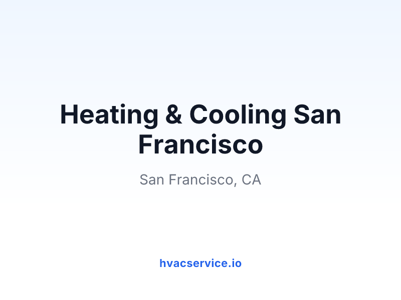 Heating & Cooling San Francisco