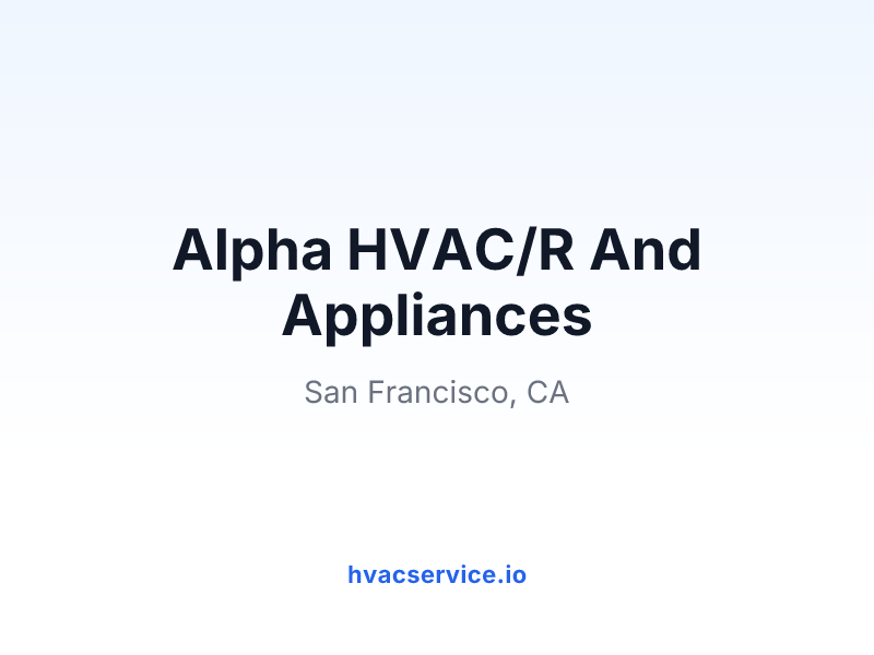 Alpha HVAC/R And Appliances