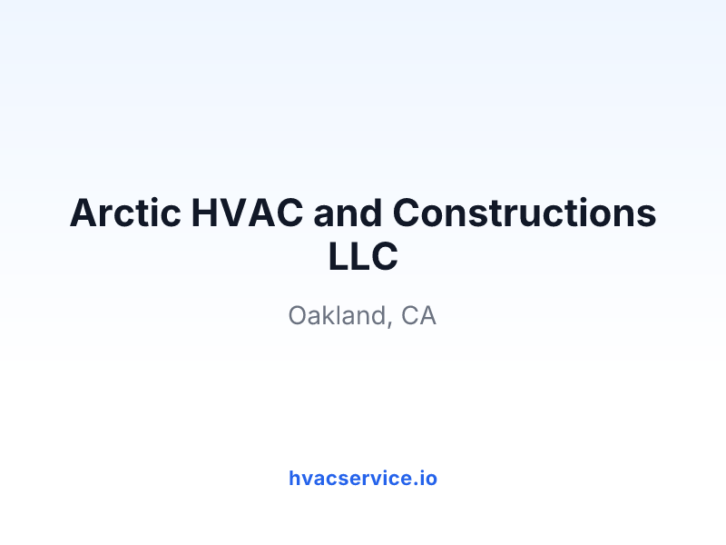 Arctic HVAC and Constructions LLC