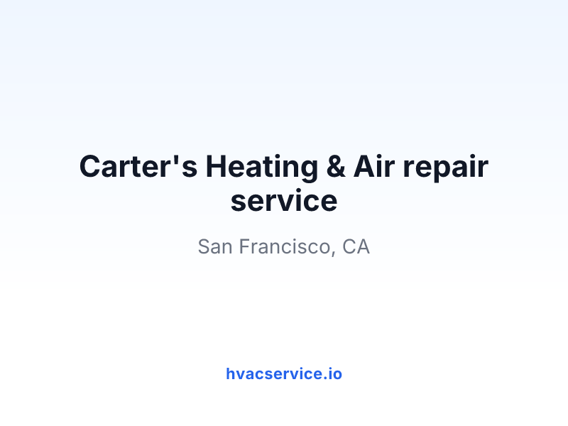 Carter's Heating & Air repair service