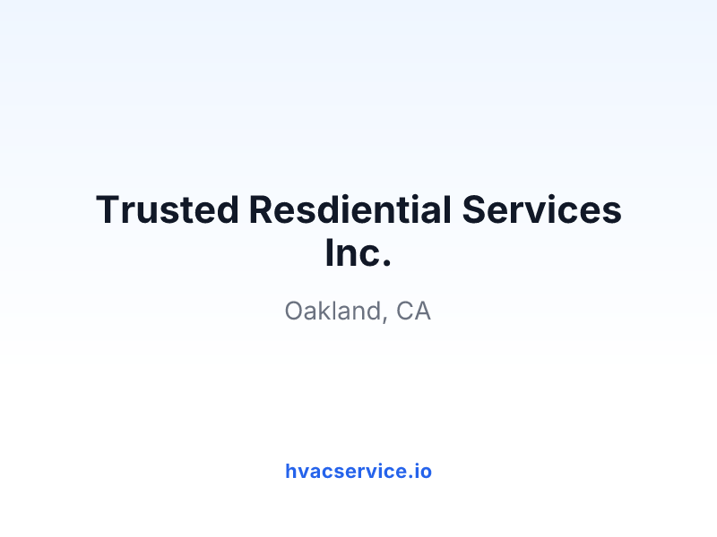 Trusted Resdiential Services Inc.
